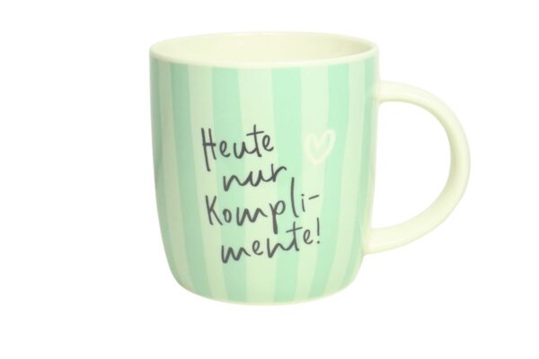 Grafik Werkstatt Henkelbecher Kaffeebecher Sprüchetasse Heute nur Komplimente!
