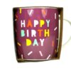 Grafik Werkstatt Henkelbecher Kaffeebecher Sprüchetasse Happy Birthday
