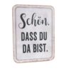 Deko Holzschild Aufsteller Deko Aufsteller Schön, dass du da bist.