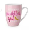 Henkelbecher Kaffeetasse Sprüchetasse Entweder pünktlich oder geil aussehen Becher für Dich